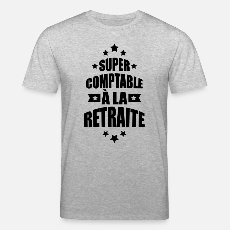 super comptable à la retraite - T-shirt bio CREATOR Stanley/Stella Unisexe - gris chiné
