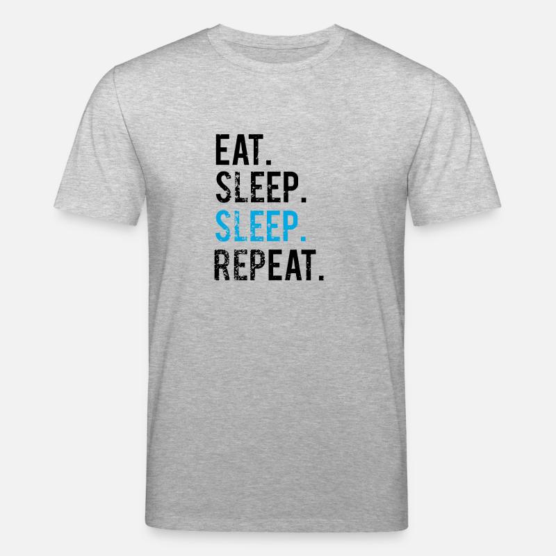 EATING SLEEPING SLEEPING - REPEATING - Stanley/Stella CREATOR Unisex Organic T-Shirt - heather grey