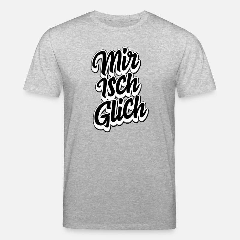 Schweizerdeutsch Spruch - Mir isch glich - Stanley/Stella Unisex Bio-T-Shirt CREATOR  - Grau meliert