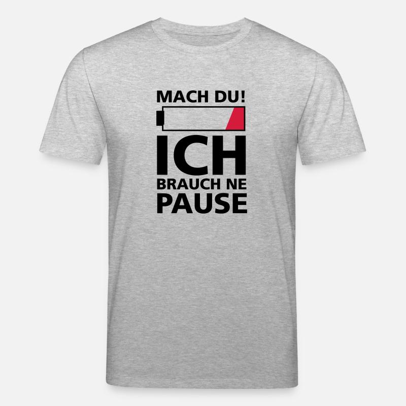 ICH BRAUCH PAUSE - Stanley/Stella Unisex Bio-T-Shirt CREATOR  - Grau meliert