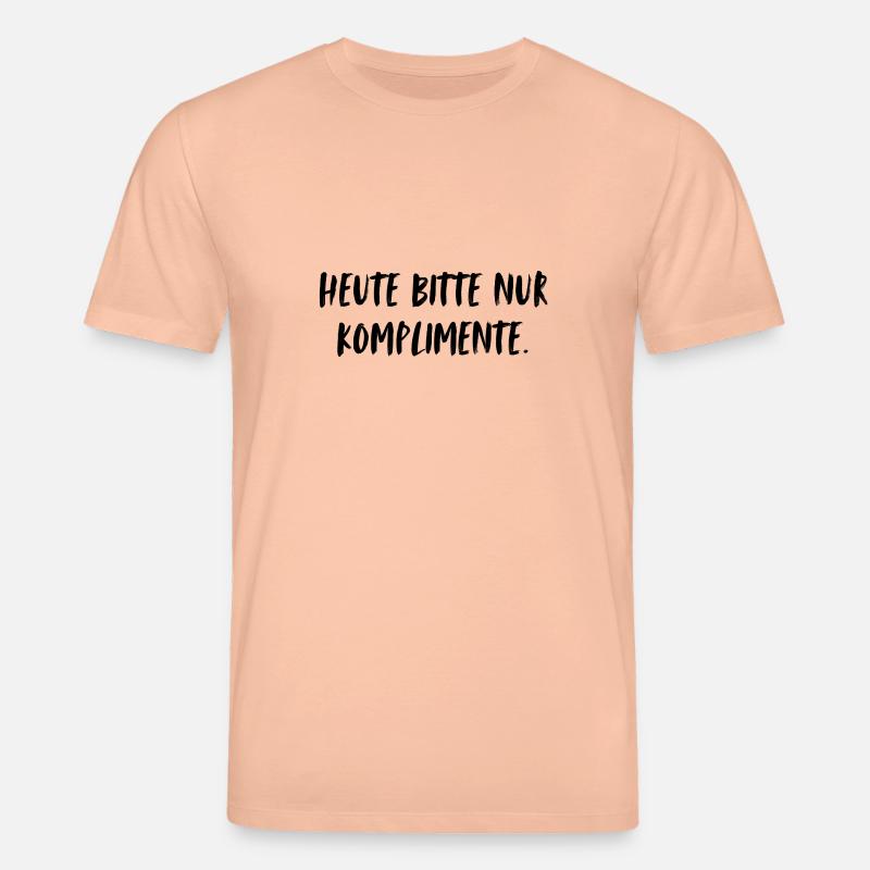 Heute bitte nur Komplimente. - Stanley/Stella Unisex Bio-T-Shirt CREATOR  - Pfirsich