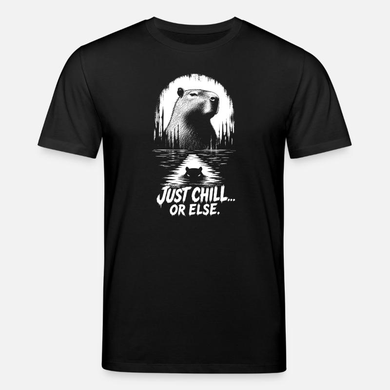 Just Chill Or Else Capybara - Stanley/Stella Unisex Bio-T-Shirt CREATOR  - Schwarz