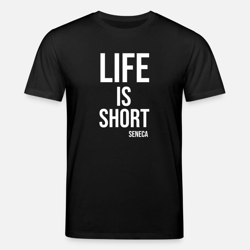 La vie est courte, Sénèca - T-shirt bio CREATOR Stanley/Stella Unisexe - noir