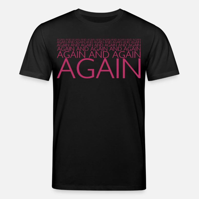 AGAIN UND AGAIN - Stanley/Stella Unisex Bio-T-Shirt CREATOR  - Schwarz