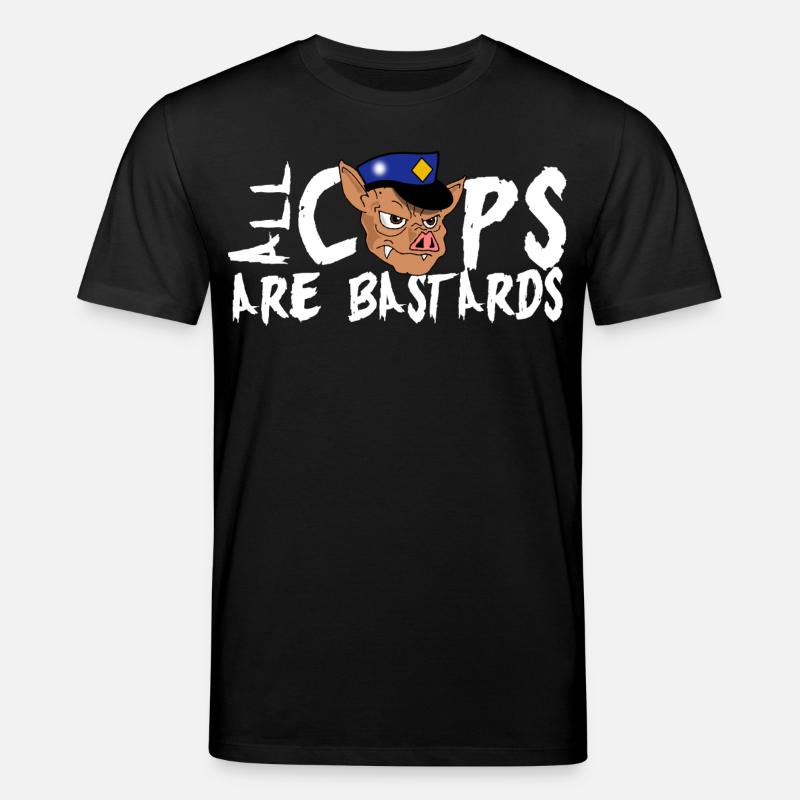 Cops sind scheiße ! - Stanley/Stella Unisex Bio-T-Shirt CREATOR  - Schwarz