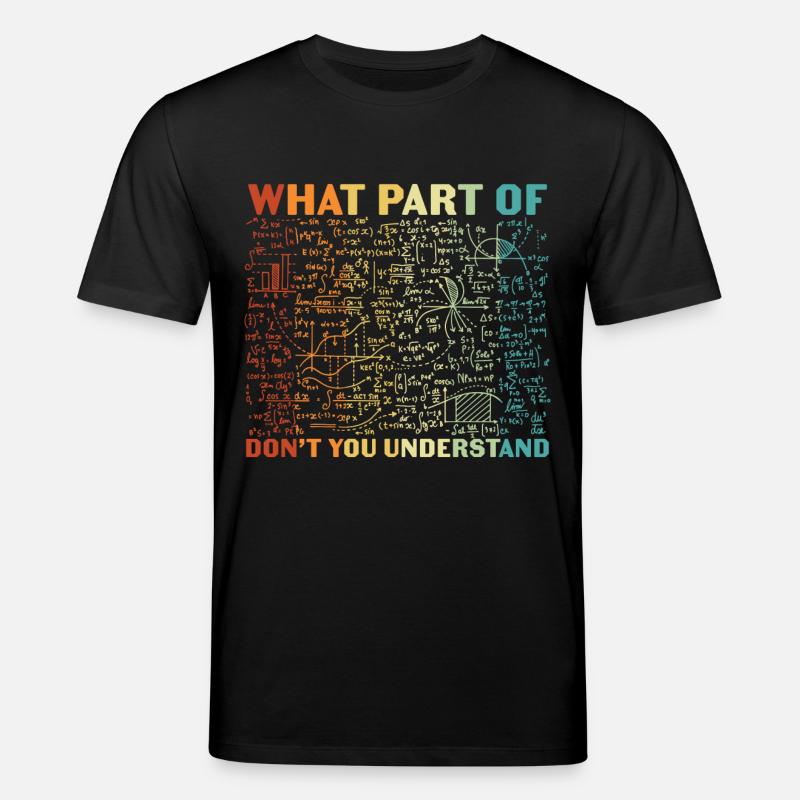Welchen Teil davon verstehst du nicht? - Stanley/Stella Unisex Bio-T-Shirt CREATOR  - Schwarz