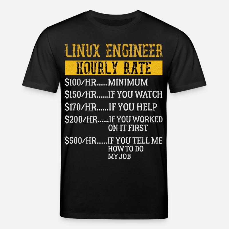 Linux Engineer Stundensatz Mechaniker Arbeitsrate - Stanley/Stella Unisex Bio-T-Shirt CREATOR  - Schwarz