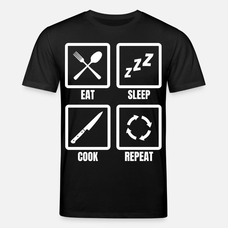 Manger, dormir, cuisiner, répéter - T-shirt bio CREATOR Stanley/Stella Unisexe - noir