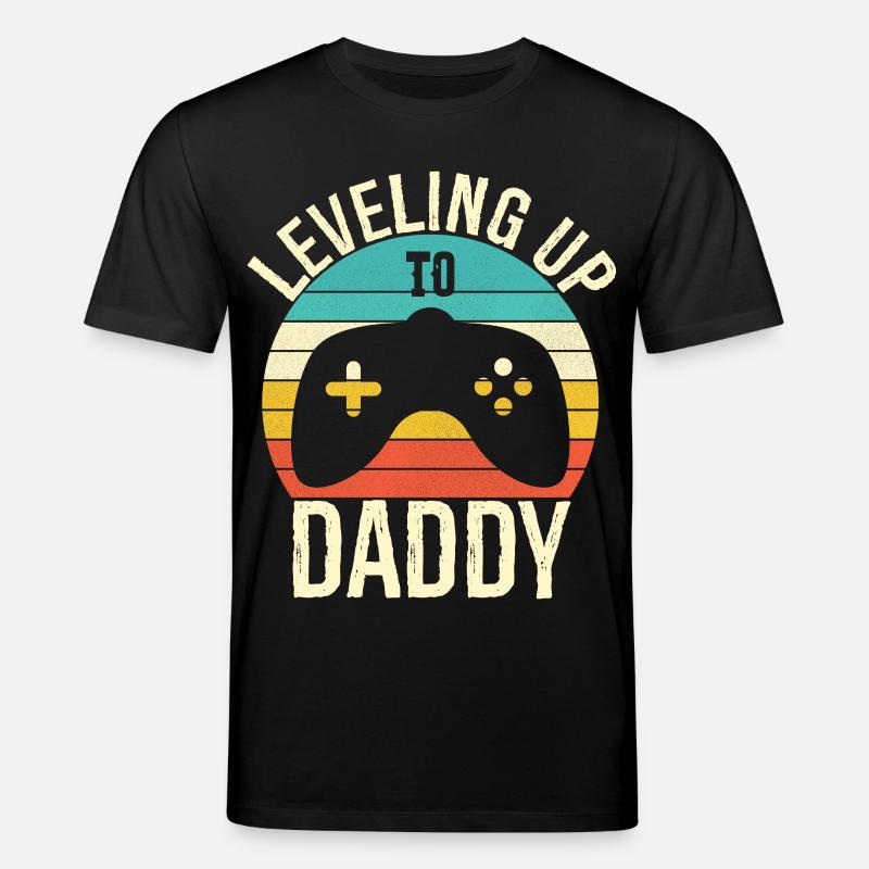 Leveling up to daddy - T-shirt bio CREATOR Stanley/Stella Unisexe - noir
