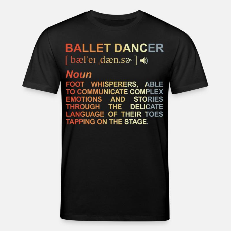 Danseuse de ballet Explication des termes - T-shirt bio CREATOR Stanley/Stella Unisexe - noir