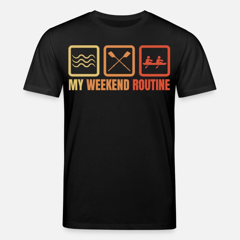 Routine du week-end de rameur - T-shirt bio CREATOR Stanley/Stella Unisexe - noir