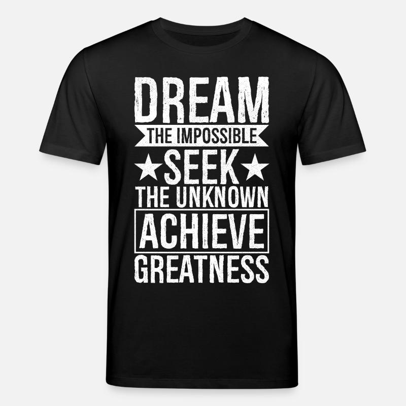 rêver l’Impossible, chercher l’inconnu, réaliser - T-shirt bio CREATOR Stanley/Stella Unisexe - noir