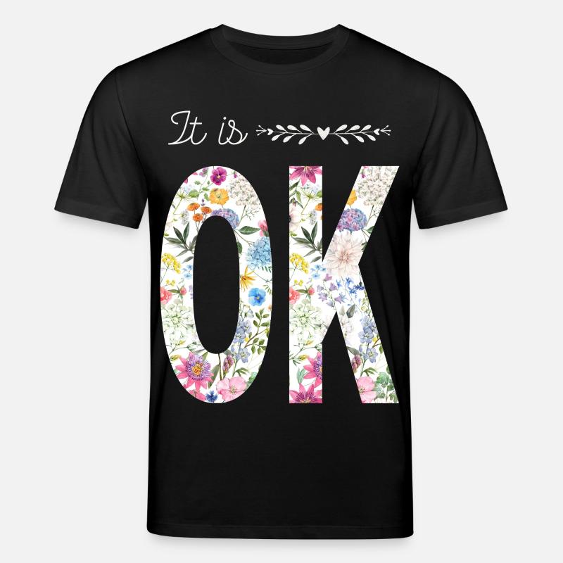 C’est OK – Design floral - T-shirt bio CREATOR Stanley/Stella Unisexe - noir