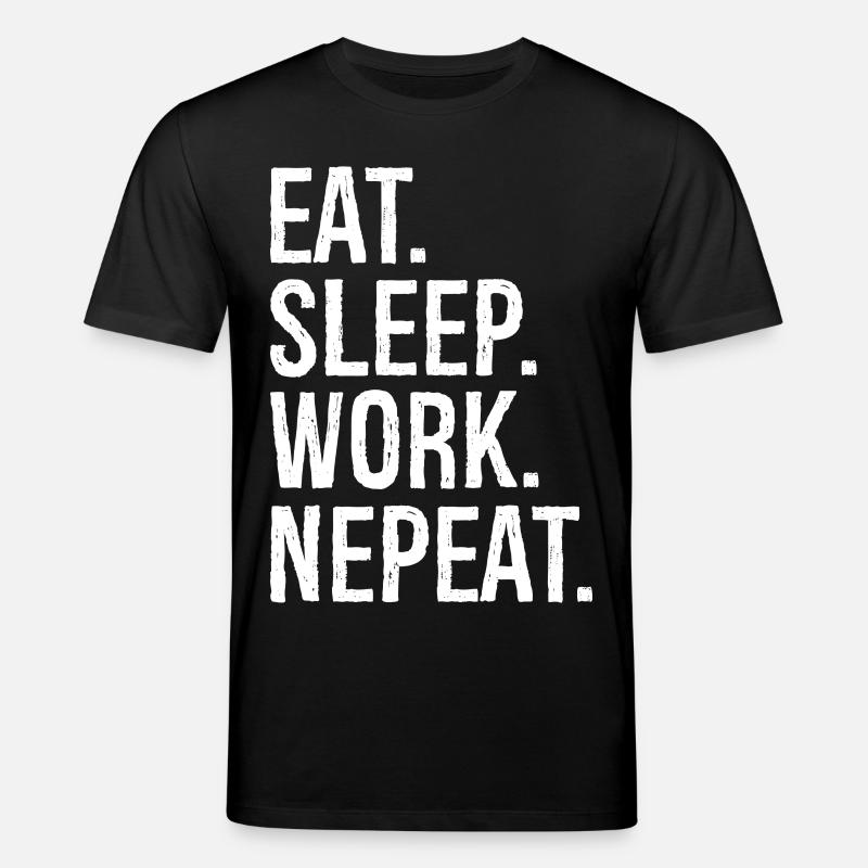 Manger Dormir Travail Nepeat - T-shirt bio CREATOR Stanley/Stella Unisexe - noir