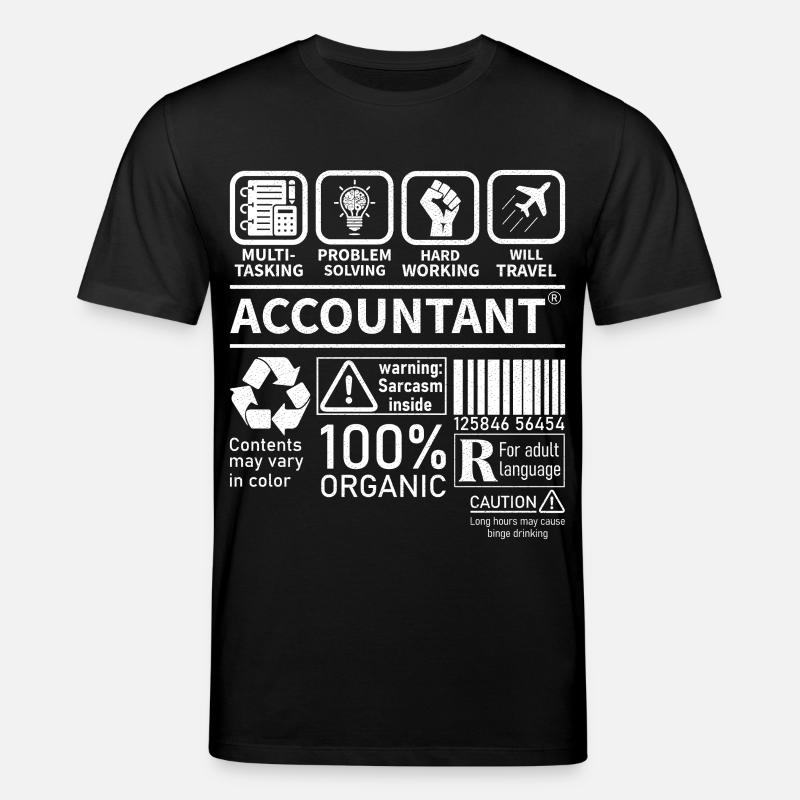 Accountant Multi Tasking Problem Solving - Stanley/Stella Unisex Bio-T-Shirt CREATOR - Schwarz