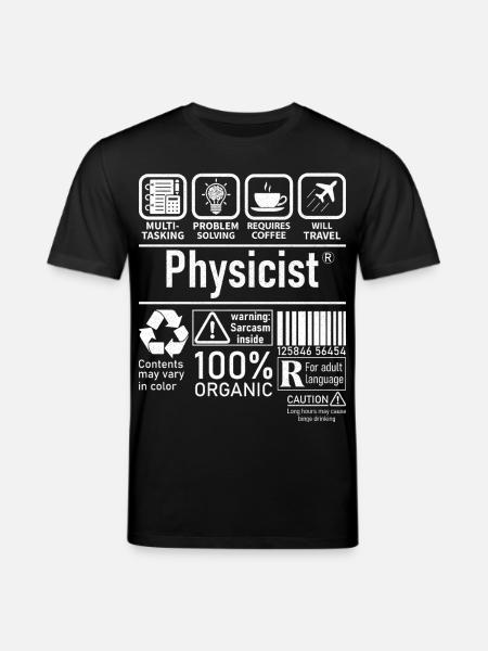 Physicist Specialist multi tasking problem solving - Stanley/Stella CREATOR Unisex Organic T-Shirt - black