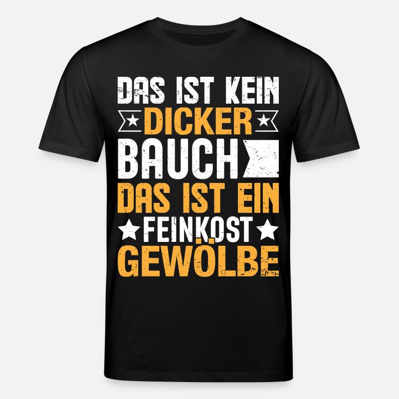 Das ist kein dicker Baucher - Stanley/Stella Unisex Bio-T-Shirt CREATOR  - Schwarz