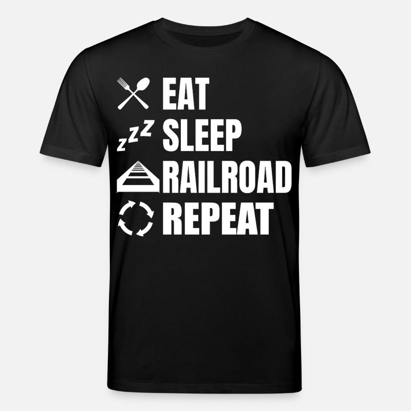 Eat Sleep Railroad Repeat - Stanley/Stella Unisex Bio-T-Shirt CREATOR  - Schwarz