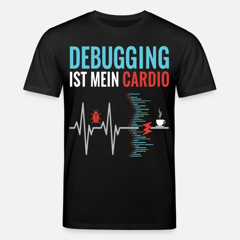 Debugging ist mein Cardio - Programmierer Nerd - Stanley/Stella Unisex Bio-T-Shirt CREATOR  - Schwarz