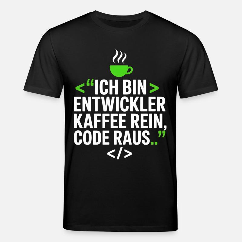 Developer Coffee Saying - Stanley/Stella CREATOR Unisex Organic T-Shirt - black