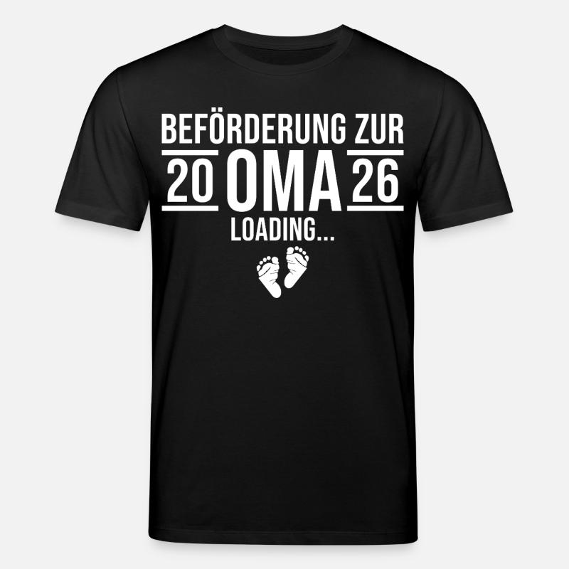 Oma 2026 loading - Werdende Großmutter - Stanley/Stella Unisex Bio-T-Shirt CREATOR  - Schwarz