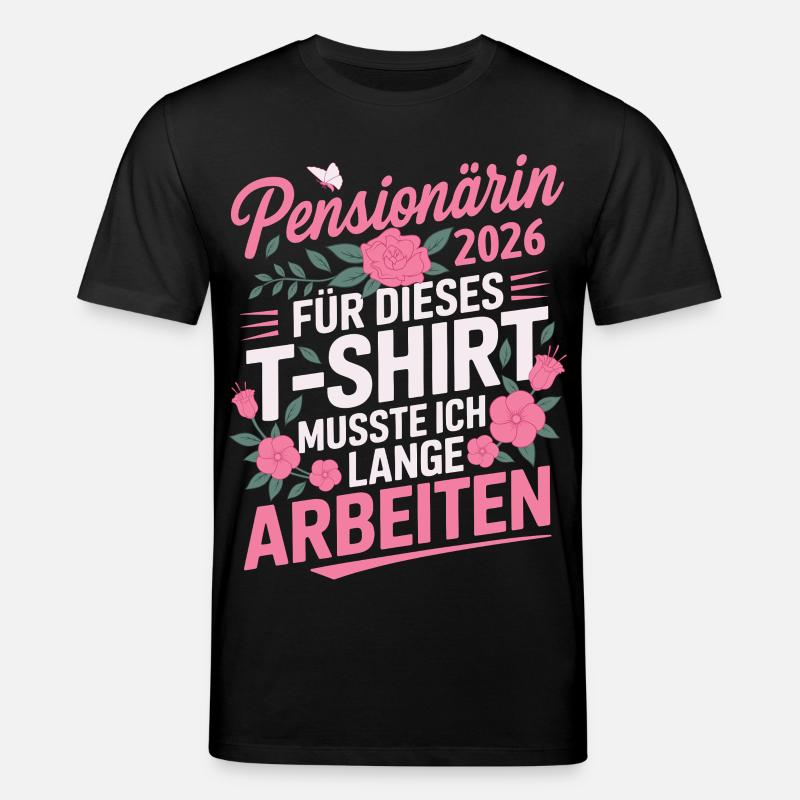 Pensionärin 2026 - Stanley/Stella Unisex Bio-T-Shirt CREATOR - Schwarz