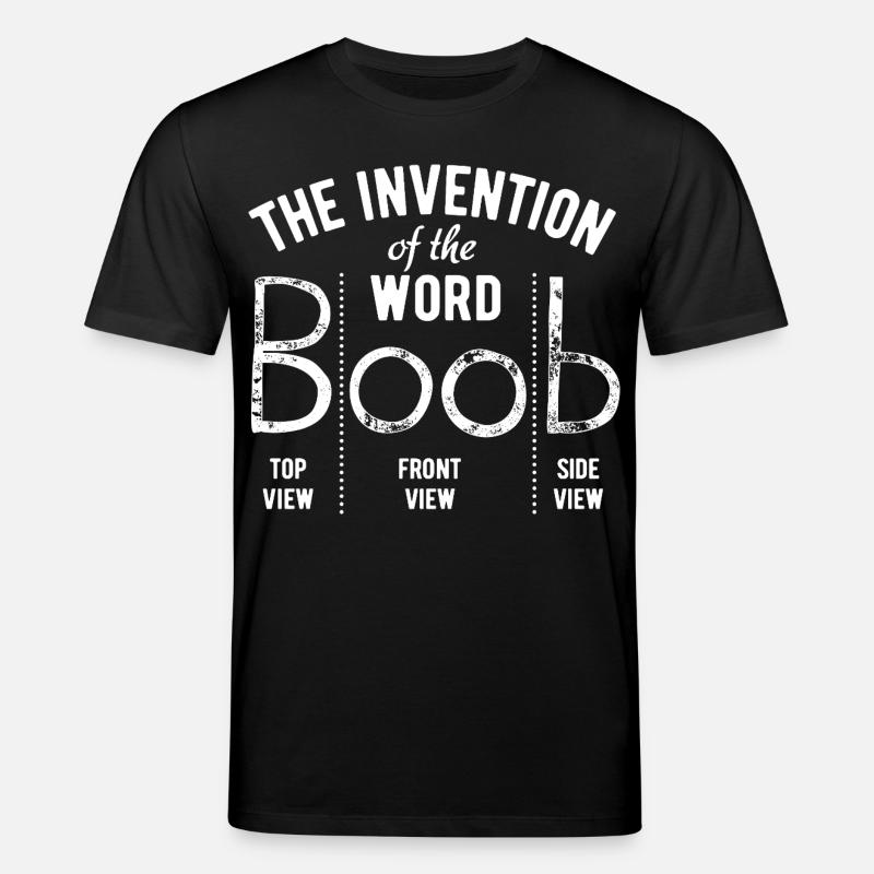 L’invention du mot boob - Fun Gift - T-shirt bio CREATOR Stanley/Stella Unisexe - noir