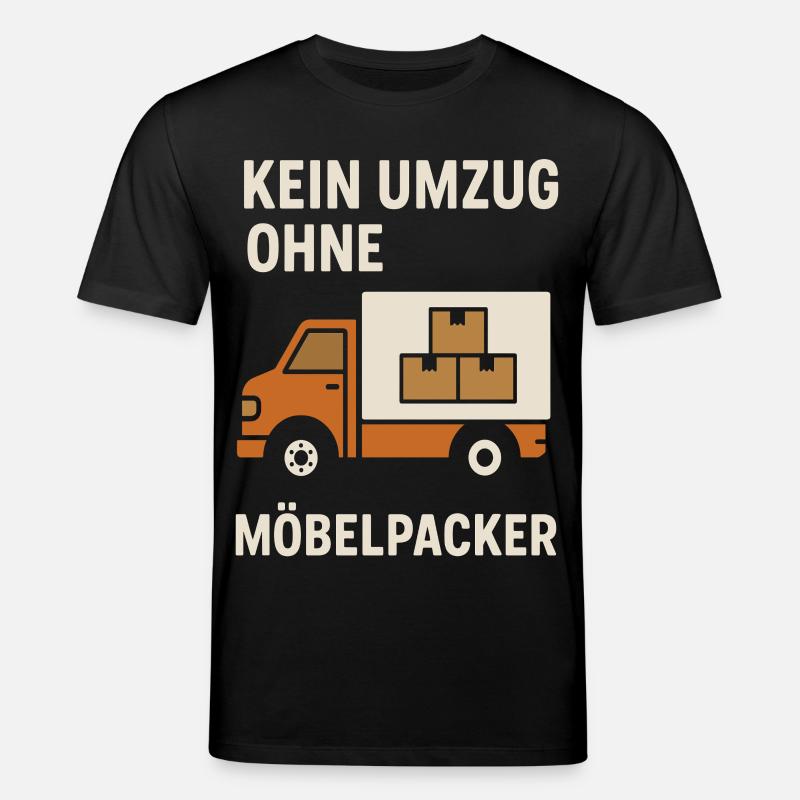 Kein Umzug Ohne Möbelpacker - Stanley/Stella Unisex Bio-T-Shirt CREATOR  - Schwarz