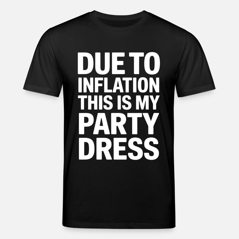 Inflation-Partykleid Spruch - Stanley/Stella Unisex Bio-T-Shirt CREATOR - Schwarz