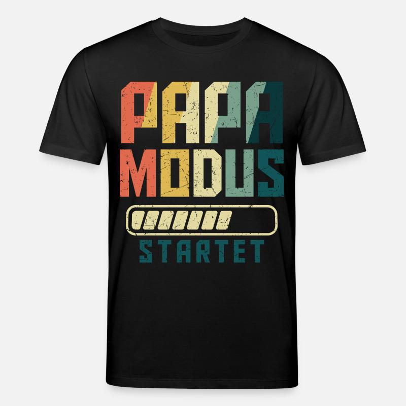 Werdender PAPA MODUS STARTET Lustiges - Stanley/Stella Unisex Bio-T-Shirt CREATOR  - Schwarz