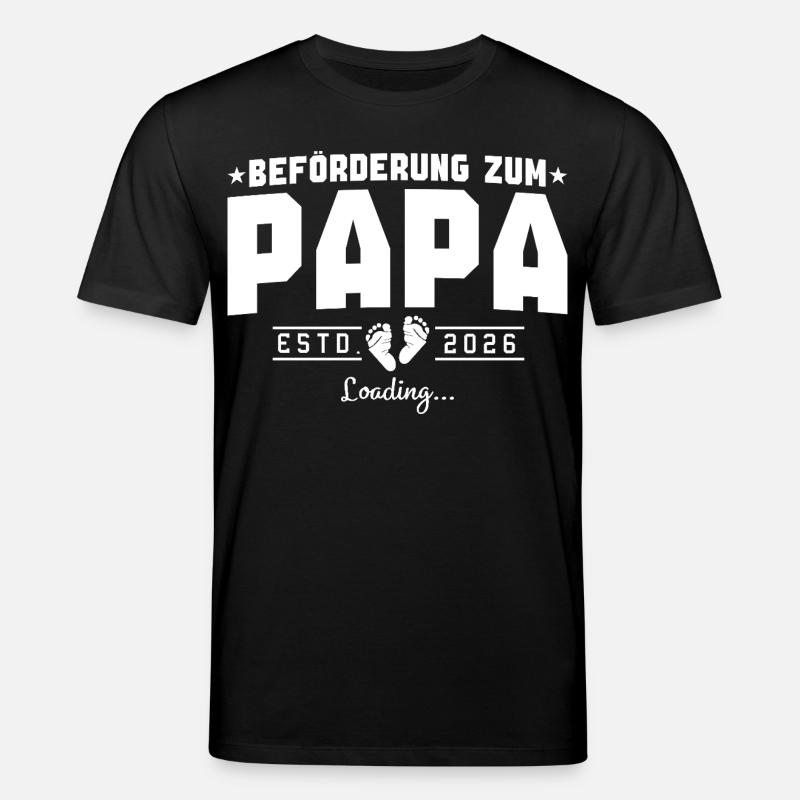 Papa 2026 loading Werdender Vater - Stanley/Stella Unisex Bio-T-Shirt CREATOR  - Schwarz