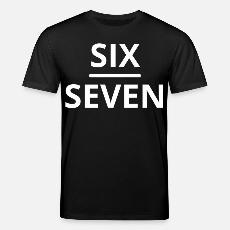 Sechs Sieben Meme Design - Stanley/Stella Unisex Bio-T-Shirt CREATOR  - Schwarz