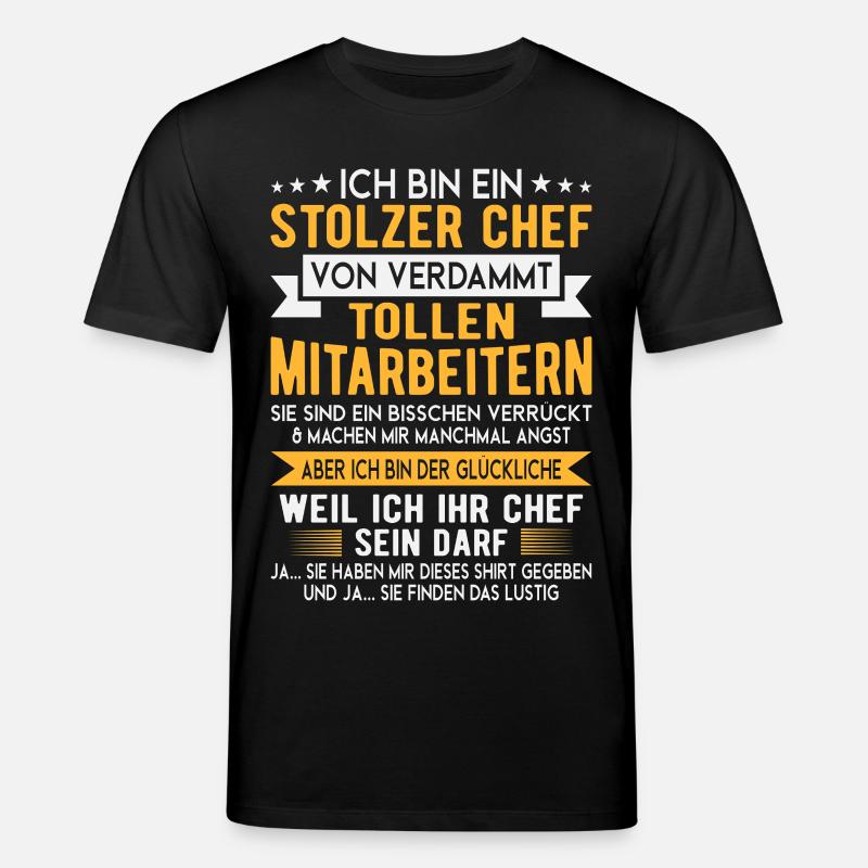 Stolzer Chef Von Verrückten Mitarbeitern - Stanley/Stella Unisex Bio-T-Shirt CREATOR - Schwarz