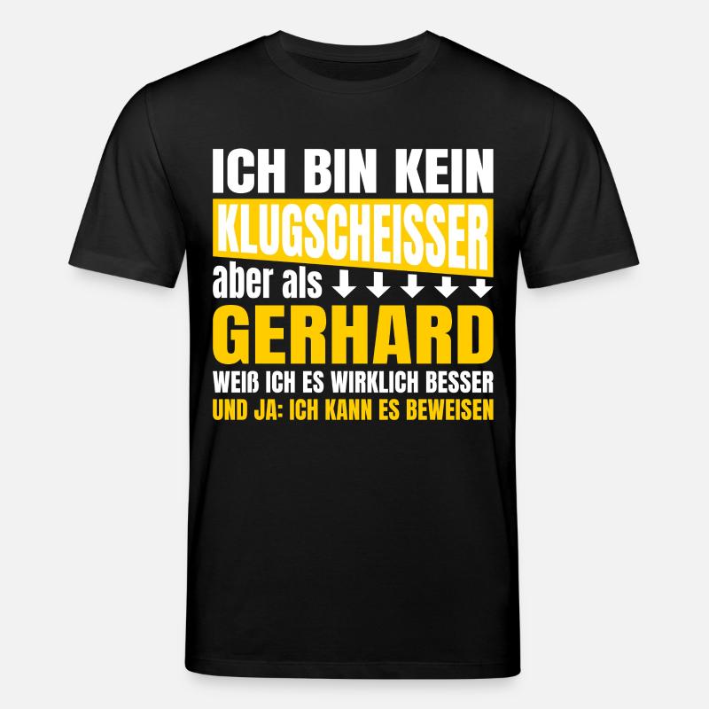 I'm not a smartass Gerhard - Stanley/Stella CREATOR Unisex Organic T-Shirt - black