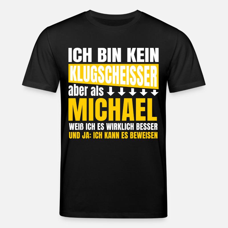 Ich bin kein Klugscheisser Michael - Stanley/Stella Unisex Bio-T-Shirt CREATOR - Schwarz
