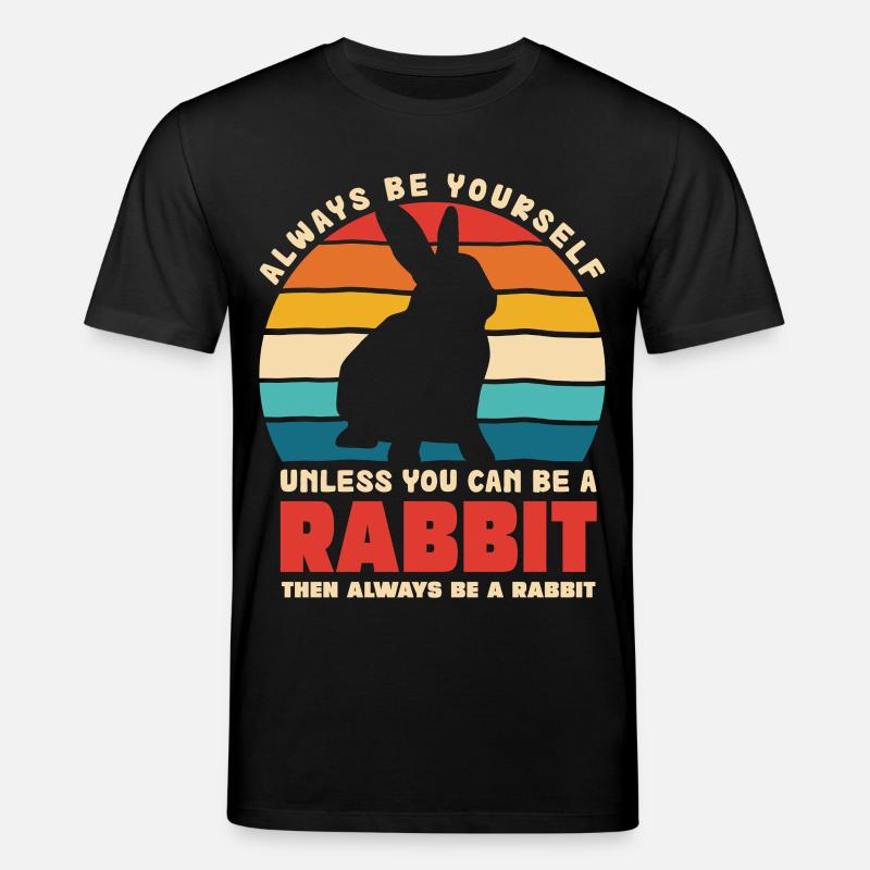 Retro Hasen Spruch Sei Du Selbst - Stanley/Stella Unisex Bio-T-Shirt CREATOR - Schwarz