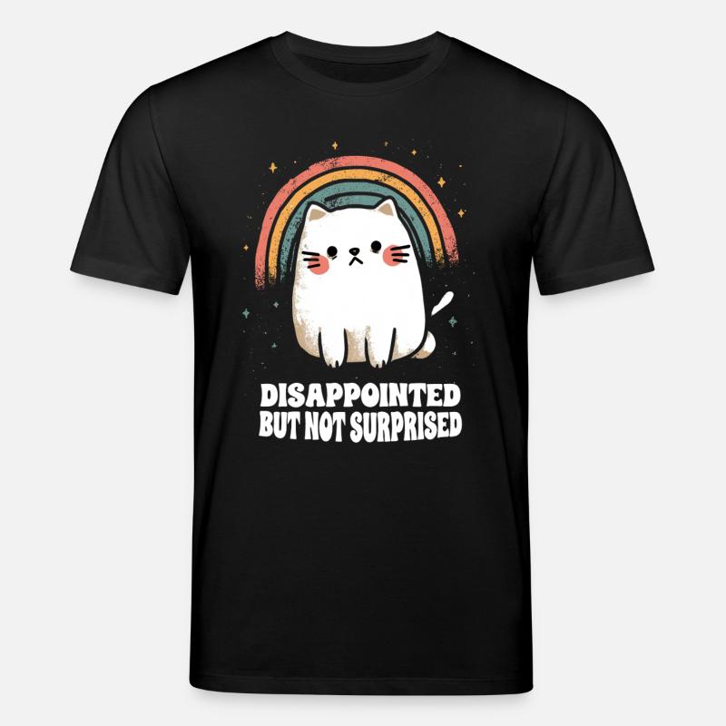 Disappointed - Stanley/Stella Unisex Bio-T-Shirt CREATOR  - Schwarz