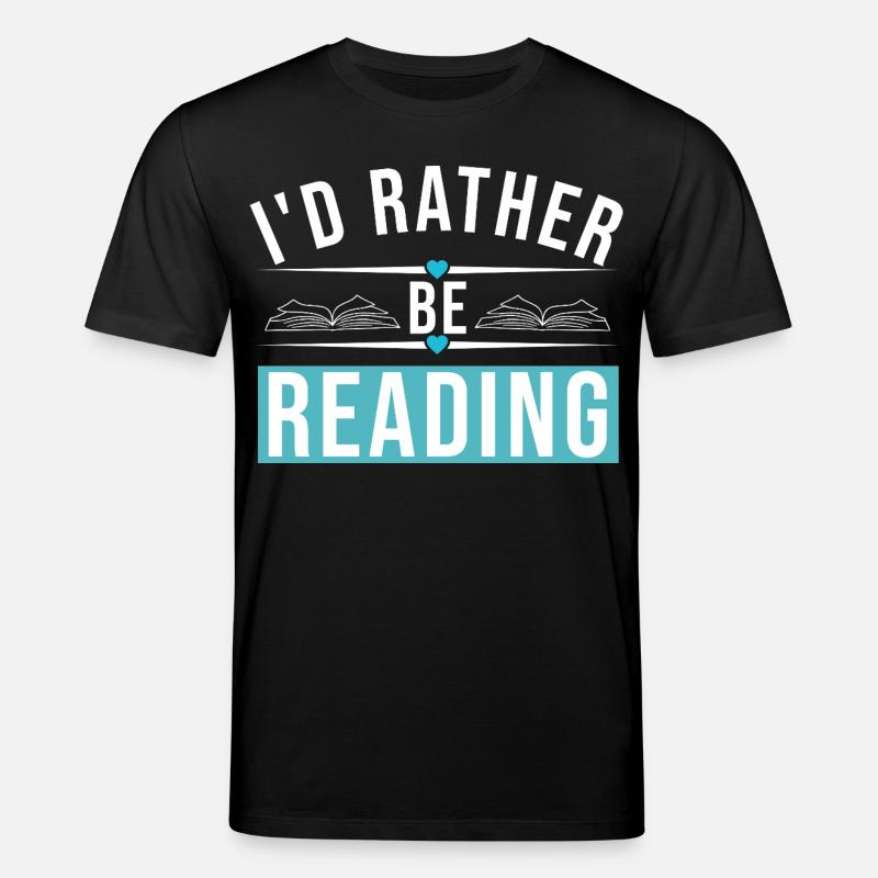 I'D RATHER BE READING - Stanley/Stella Unisex Bio-T-Shirt CREATOR  - Schwarz