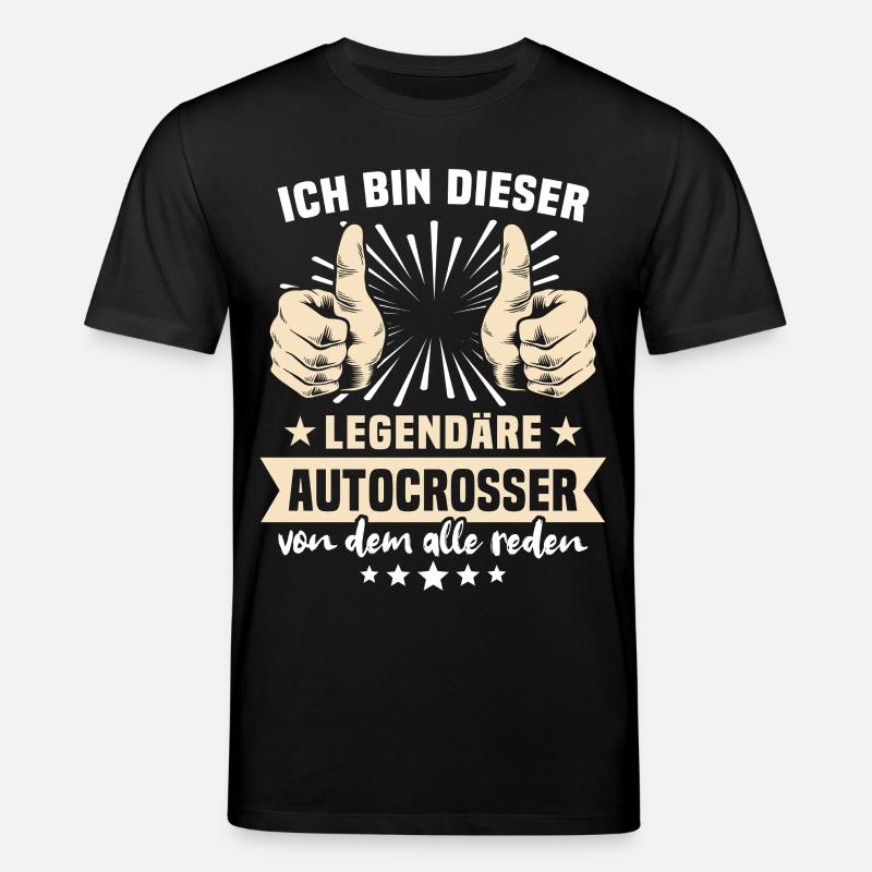 Autocrosser Sprüche - Stanley/Stella Unisex Bio-T-Shirt CREATOR  - Schwarz