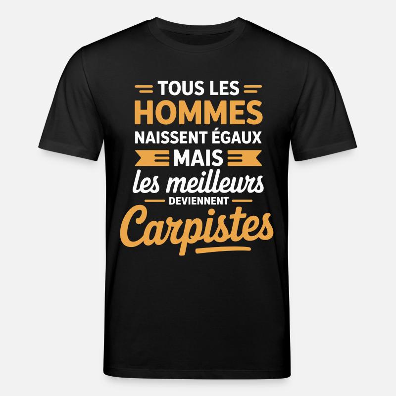 Les Meilleurs Deviennent Carpistes Humour Pêcheur - T-shirt bio CREATOR Stanley/Stella Unisexe - noir