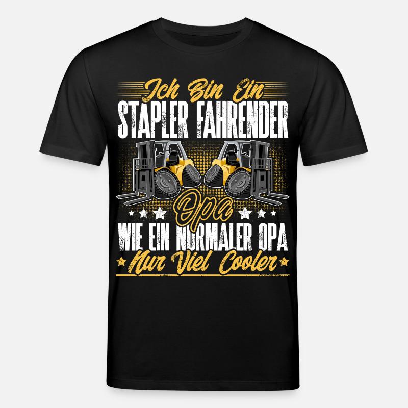 Staplerfahrer Opa - Stanley/Stella Unisex Bio-T-Shirt CREATOR - Schwarz