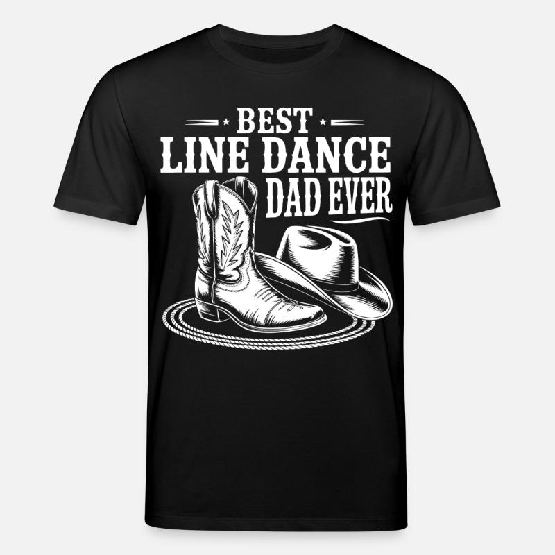 Best Line Dance Dad Ever - Stanley/Stella Unisex Bio-T-Shirt CREATOR  - Schwarz