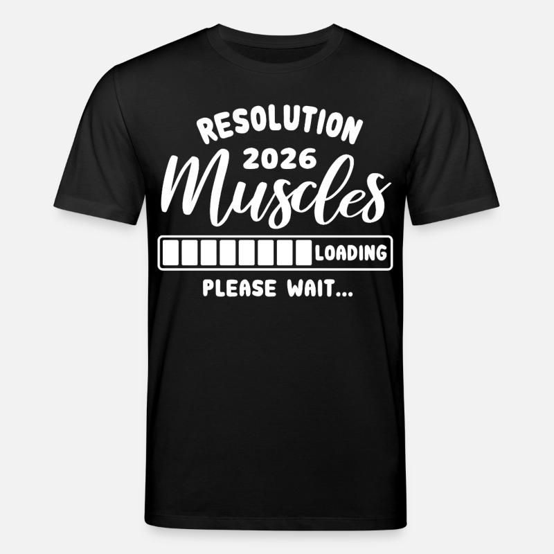 Resolution 2026 | Muscles Loading | Gym Outfit - Stanley/Stella Unisex Bio-T-Shirt CREATOR - Schwarz