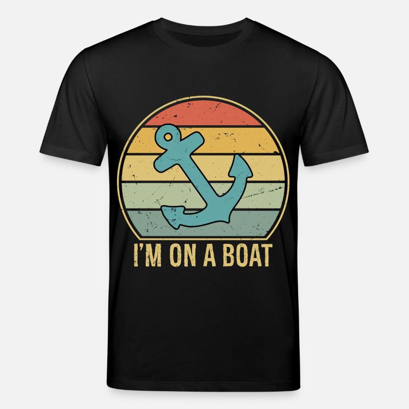I'm On A Boat - Stanley/Stella Unisex Bio-T-Shirt CREATOR  - Schwarz