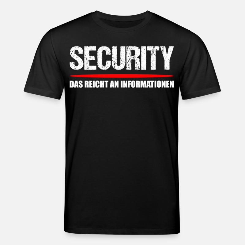 Security Türsteher Spruch - Stanley/Stella Unisex Bio-T-Shirt CREATOR - Schwarz