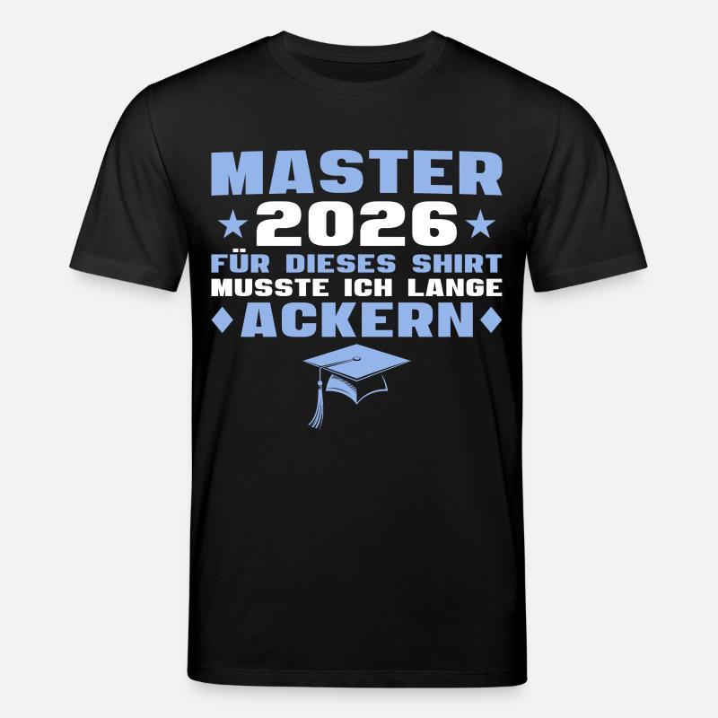 Masterprüfung bestanden Master Abschluss 2026 - Stanley/Stella Unisex Bio-T-Shirt CREATOR  - Schwarz
