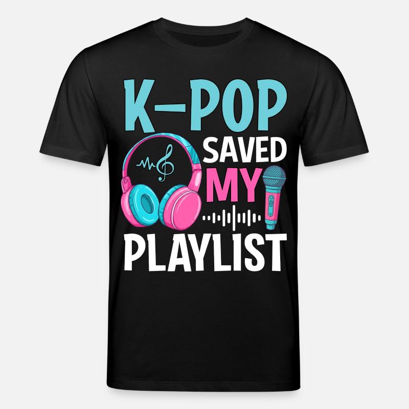 K-Pop Saved My Playlist - Stanley/Stella Unisex Bio-T-Shirt CREATOR  - Schwarz