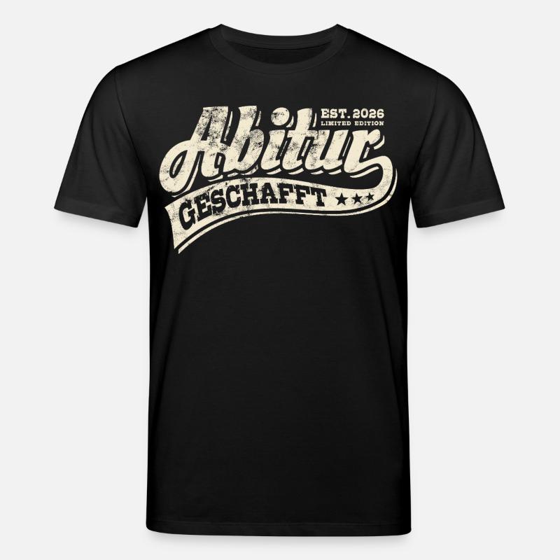 Abi Est 2026 - Abitur - Don - T-shirt bio CREATOR Stanley/Stella Unisexe - noir