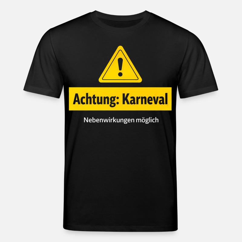 Attention carnival side effects possible - Stanley/Stella CREATOR Unisex Organic T-Shirt - black