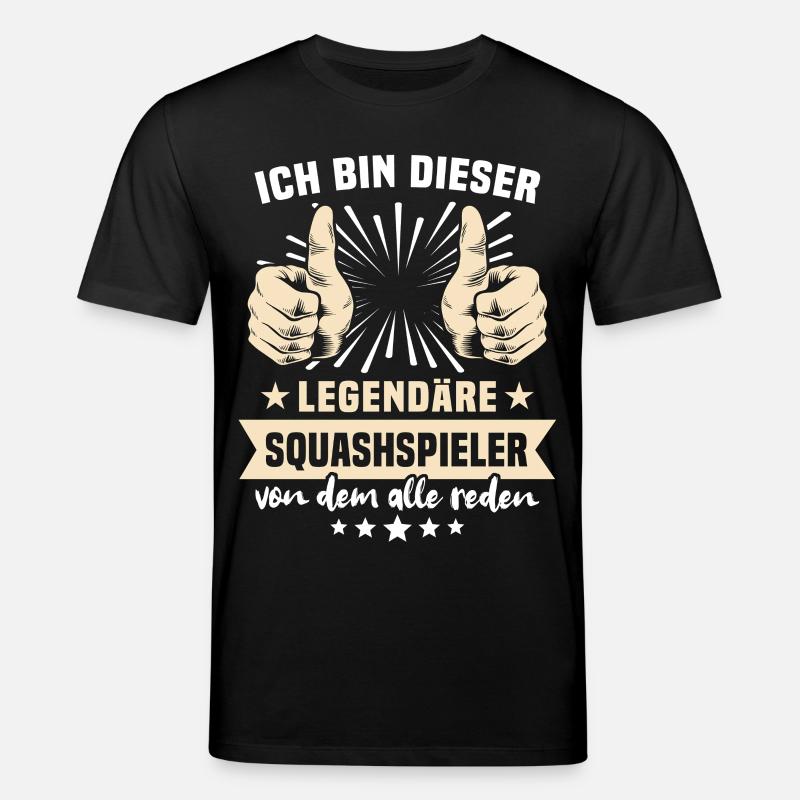 Squashspieler Sprüche - Stanley/Stella Unisex Bio-T-Shirt CREATOR  - Schwarz